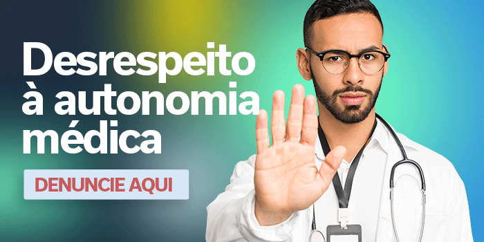 Desrespeito à Autonomia Médica